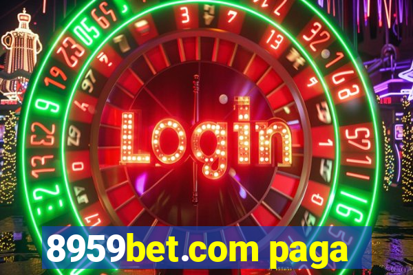 8959bet.com paga